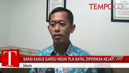 Saksi-Kasus-Gardu-Induk-PLN-Batal-Diperiksa-Kejati.flv