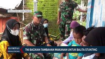 TNI Bagikan Tambahan Makanan Untuk Balita Stunting