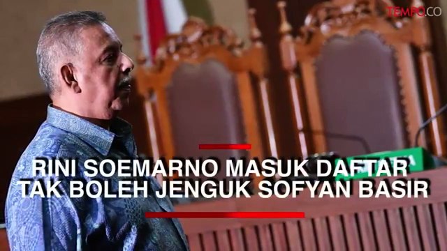 Rini Soemarno Masuk Daftar Orang Tak Boleh Jenguk Sofyan Basir