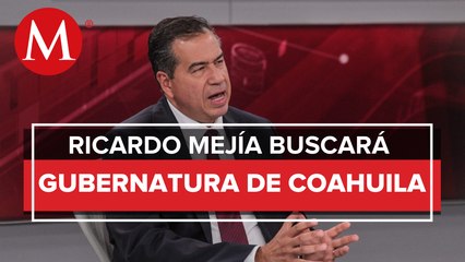 Ricardo Mejía Berdeja, se destapa para gubernatura de Coahuila