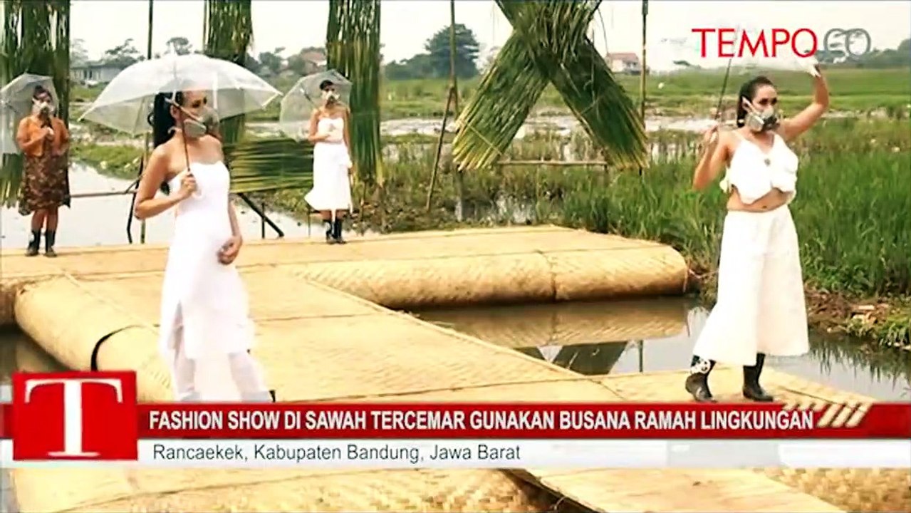 Fashion-Show-di-Sawah-Tercemar-Gunakan-Busana-Ramah-Lingkungan.flv