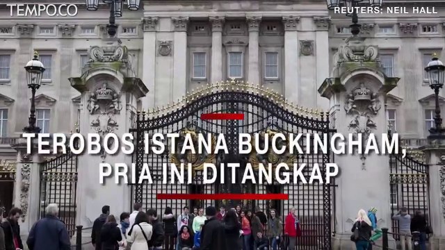 Nekat Terobos Istana Buckingham saat Ratu Tidur, Pria Ini Ditangkap