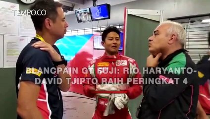 Blancpain GT Fuji: Rio Haryanto-David Tjipto Raih Peringkat 4