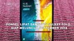Ponsel Lipat Samsung Galaxy Fold, Siap Meluncur September 2019