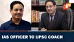 Vikas Divyakirti’s journey from IAS officer to founder of Drishti UPSC coach
