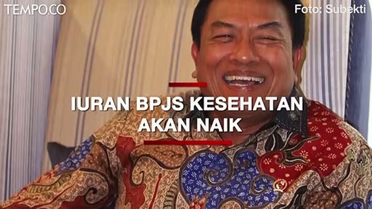 Iuran BPJS Kesehatan Segera Naik, Moeldoko: Seh...