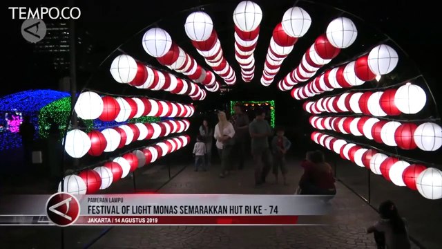 Festival of Light di Monas Ramaikan HUT RI Ke-74