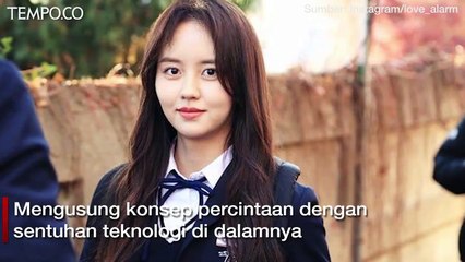 Love Alarm, Rumitnya Asmara Akibat Aplikasi Pendeteksi Cinta