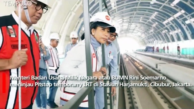 Rini Soemarno: LRT Siap Beroperasi Akhir Oktober 2019