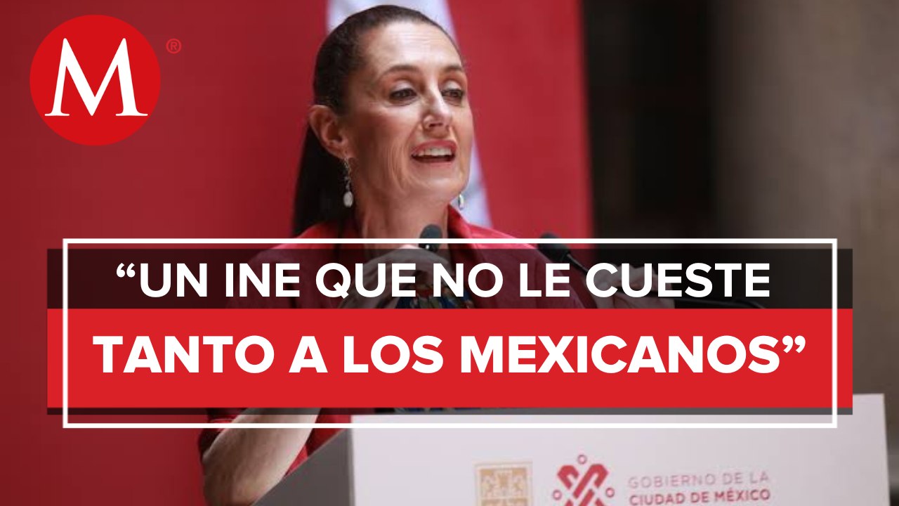 "Reforma electoral, no busca desaparecer al INE": Claudia Sheinbaum