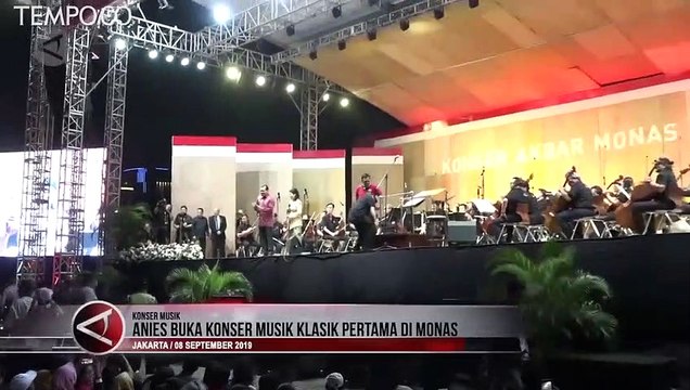 Anies Baswedan Buka Konser Musik Klasik Pertama di Monas