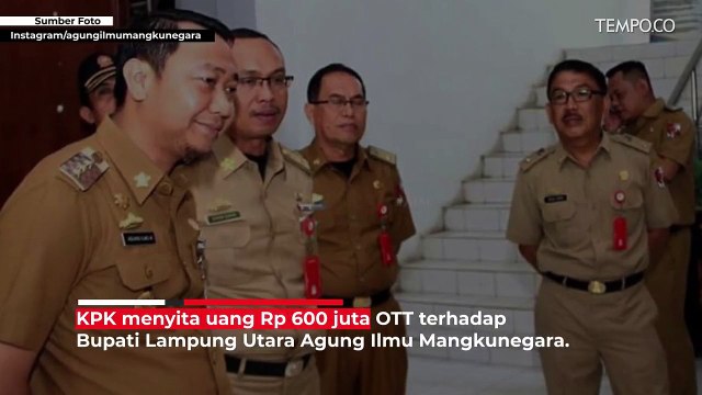 OTT Bupati Lampung Utara, KPK Sita Rp 600 Juta