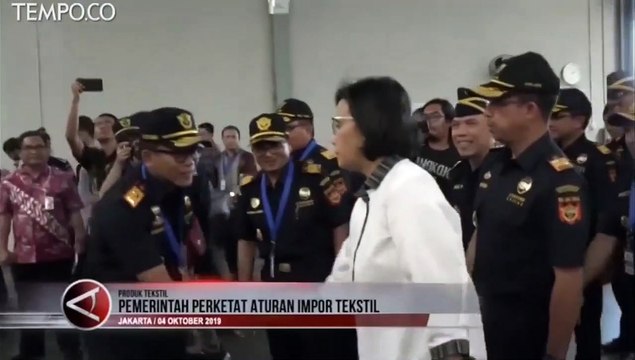 Sri Mulyani: Pemerintah Akan Perketat Aturan Impor Tekstil