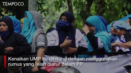 UMP 2020 Naik 8,51 Persen, Provinsi Mana yang Paling Tinggi?