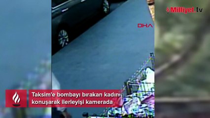Taksim'e bombayı bırakan kadının Esenler'de telefonla konuşarak ilerleyişi kamerada