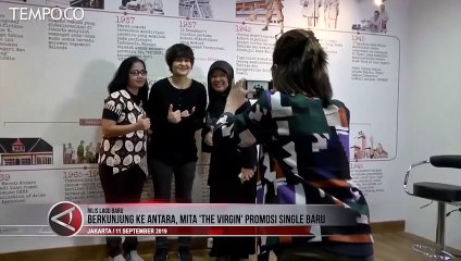 Mita The Virgin Ungkap Rahasia Single Barunya