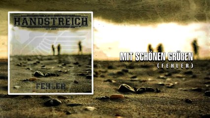 Handstreich - Mit schönen Grüßen