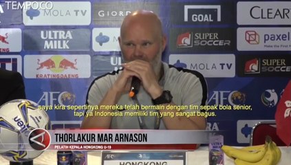 AFC U19: Pelatih Hongkong Puji Kualitas Timnas Indonesia