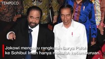 Jokowi Peluk Erat Surya Paloh