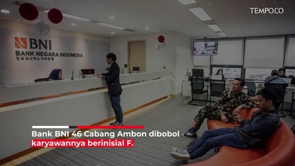 Dana Deposito Nasabah Bank BNI Dibobol Karyawan Rp 124 Miliar