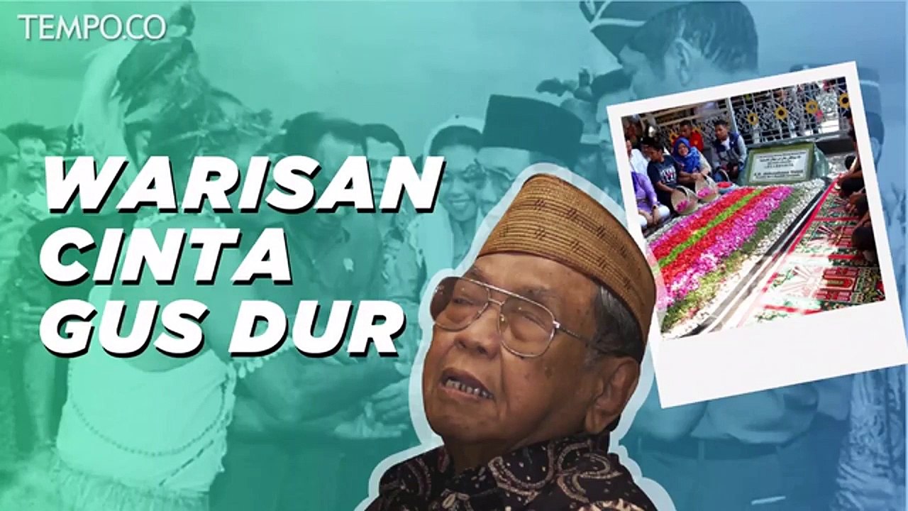 Warisan Cinta Gus Dur