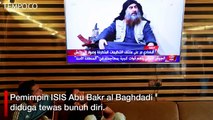 Abu Bakr al Baghdadi Diduga Tewas Ledakan Diri di Idlib