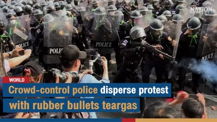 Crowd-control police disperse protest with rubber bullets, teargas | The Nation