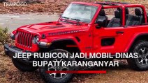 Jeep Rubicon Rp 2 Miliar Jadi Mobil Dinas Bupati Karanganyar