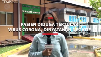 Pasien Diduga Tertular Virus Corona, Dinyatakan Negatif