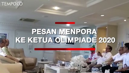 Terkait Anggaran, Begini Pesan Menpora ke Ketua Olimpiade 2020
