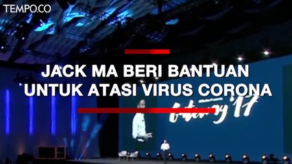 Jack Ma Sumbang Rp 201,6 Miliar untuk Temukan Vaksin Virus Corona