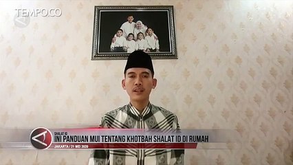 Ini panduan MUI tentang khotbah Shalat Id di rumah