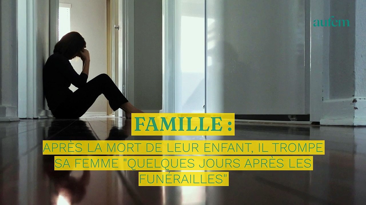 Après la mort de leur enfant, il trompe sa femme "quelques jours après les funérailles”