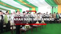 Ancol Jadi Lokasi Dibangunnya Museum Sejarah Nabi Muhammad