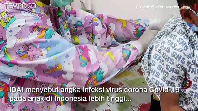 IDAI Sebut 2.712 Anak di Indonesia Positif Covid-19, 51 Meninggal