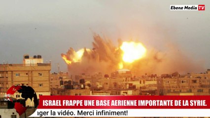 ISRAEL frappe et détruit un dépôt d’armes et de munitions en SYRIE.
