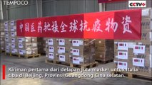 Cina Mengirimkan 1 Juta Masker ke Italia