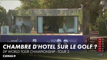 Insolite une chambre d'hotel sur le parcours - DP World Tour Championship 2ème tour