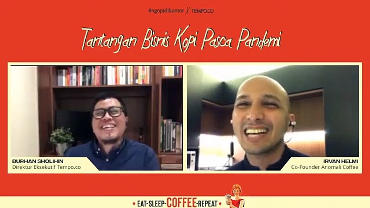 Tantangan Bisnis Kopi Pasca Pandemi | bersama Irvan Helmi, Co-Founder Anomali Coffee