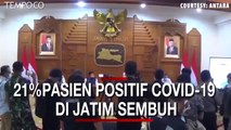 21 Persen Pasien Positif COVID-19 di Jawa Timur Sembuh