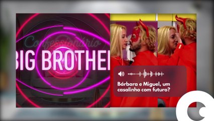 Big Brother: Relação de Miguel Vicente e Bárbara Parada tem futuro? | Confessionário 6