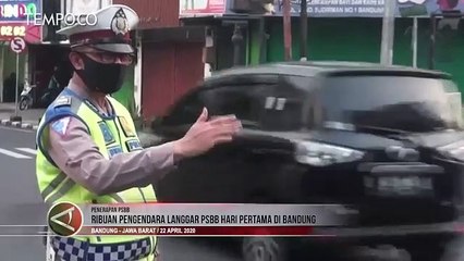 Ribuan Pengendara Langgar PSBB Hari Pertama di Bandung