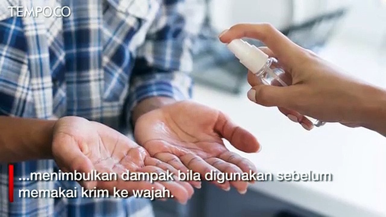 Dibutuhkan saat Pandemi, Perhatikan Juga Pemakaian Hand Sanitizer Berikut