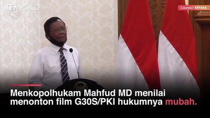 Mahfud MD Sebut Nonton Film G30S PKI Hukumnya Mubah | 60 Second