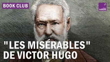 "Les Misérables" de Victor Hugo : pourquoi cette œuvre nous parle encore aujourd'hui