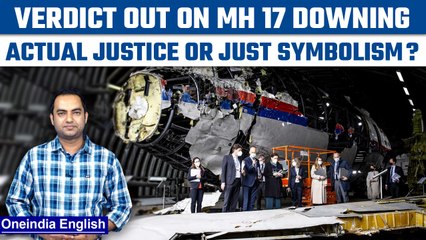 Dutch court pronounces verdict on downing of Malaysian airline MH 17 | Oneindia News*Explainer