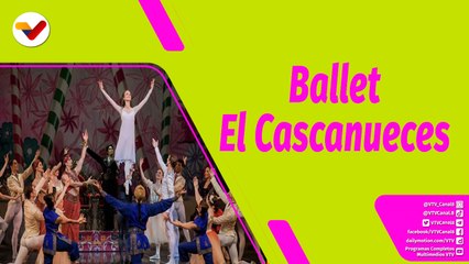 Buena Vibra | Ballet Cascanueces 2022