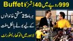 999 rupay me 40 dishes ka bufay, har mahh 25 mustahiq khandano k liye bufay bilkul muft…. Lahore me Anokha Resturent