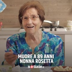 Download Video: Muore a 89 anni nonna Rosetta di Casa Surace