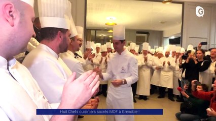 Reportage - Huit Chefs cuisiniers sacrés MOF à Grenoble ! - Reportages - TéléGrenoble